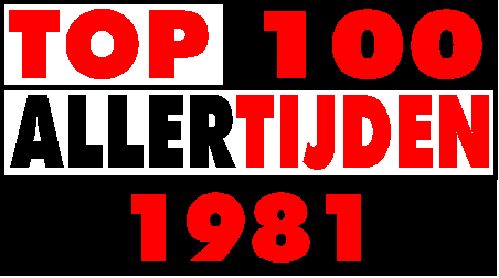 Top 100 Aller Tijden 1981