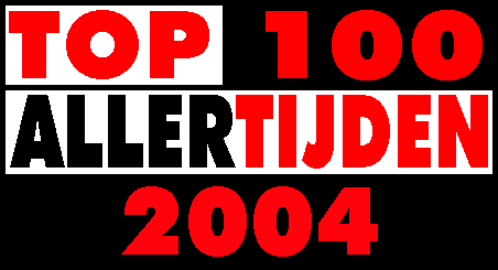 Top 100 Aller Tijden 2004
